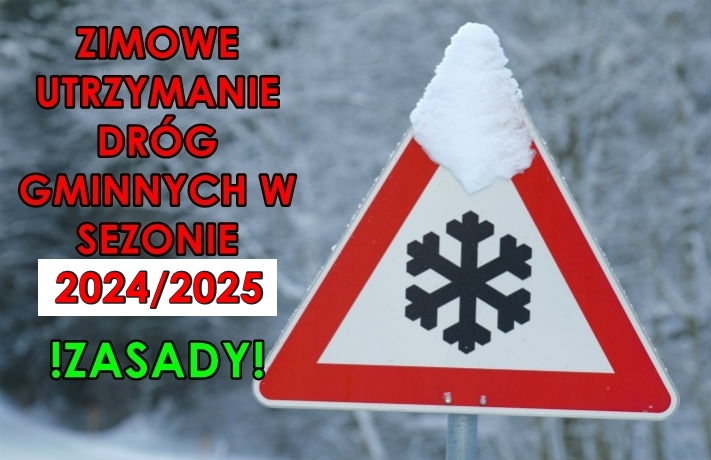 Zasady odśnieżania i usuwania gołoledzi na drogach gminnych w sezonie zimowym 2024/2025