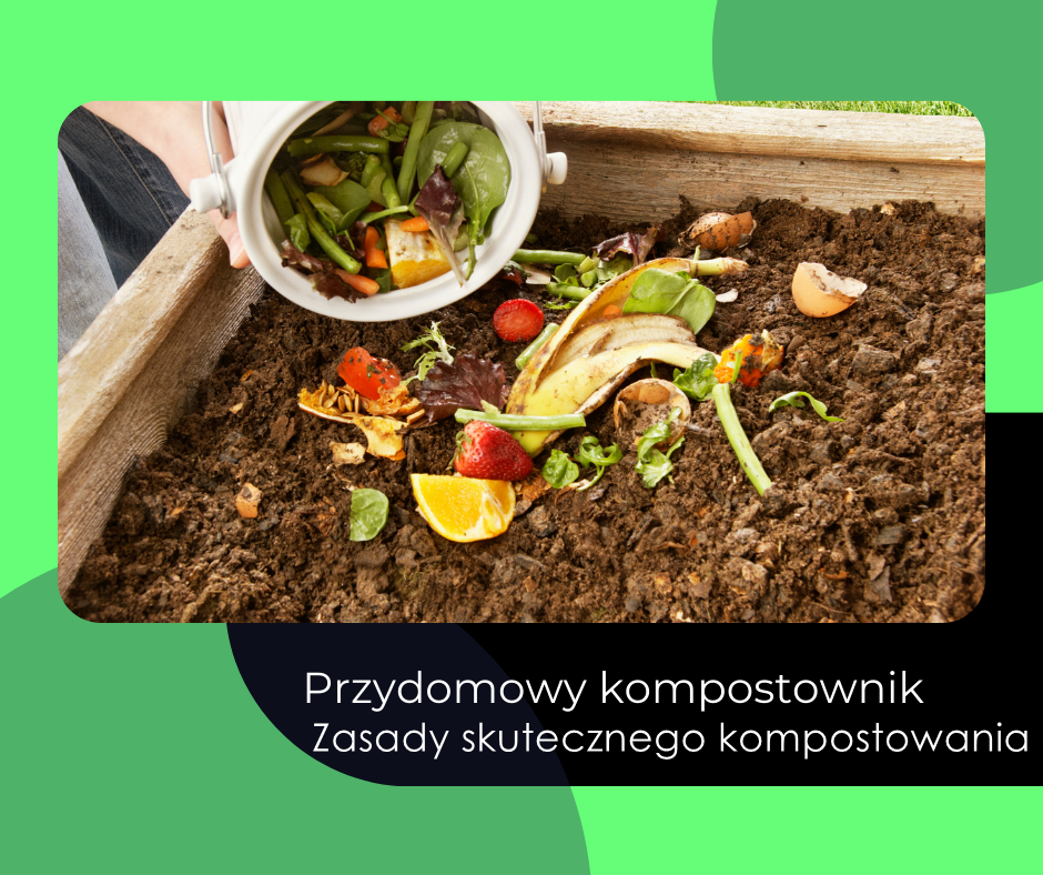 Zasady prawidłowego kompostowania bioodpadów